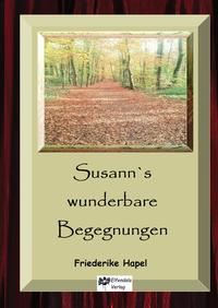 Vorderes Coverbild Susann´s wunderbare Begegnungen