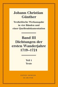Dichtungen der ersten Wanderjahre 1719-1721