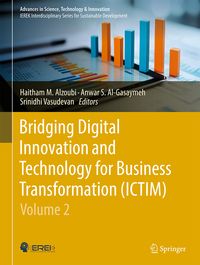 Bridging Digital Innovation and Technology for Business Transformation—ICTIM