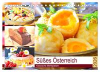 Süßes Österreich. Klassische Mehlspeisen (Tischkalender 2026 DIN A5 quer), CALVENDO Monatskalender