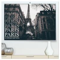 Paris - in schwarz und weiss (hochwertiger Premium Wandkalender 2025 DIN A2 quer), Kunstdruck in Hochglanz