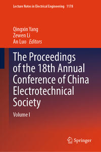 The Proceedings of the 18th Annual Conference of China Electrotechnical Society