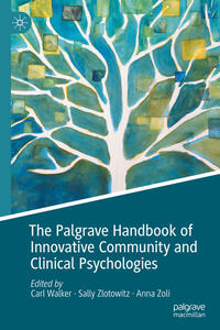 The Palgrave Handbook of Innovative Community and Clinical Psychologies