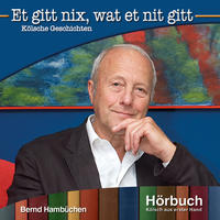 Et gitt nix wat et nit gitt!