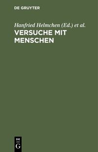 Versuche mit Menschen