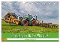 Landtechnik im Einsatz (Tischkalender 2025 DIN A5 quer), CALVENDO Monatskalender