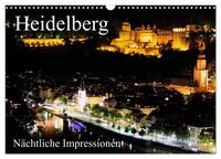 Heidelberg - Nächtliche Impressionen (Wandkalender 2025 DIN A3 quer), CALVENDO Monatskalender