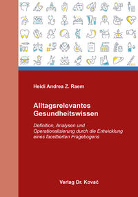 Alltagsrelevantes Gesundheitswissen