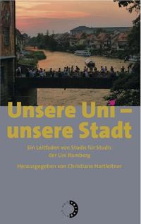 Unsere Uni – unsere Stadt