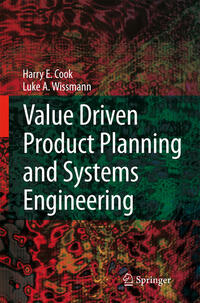Value Driven Product Planning and Systems Engineering