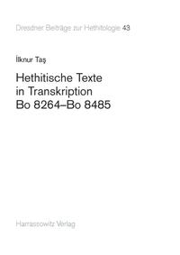 Hethitische Texte in Transkription Bo 8264–Bo 8485