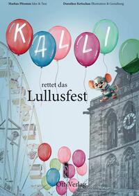 Kalli rettet das Lullusfest