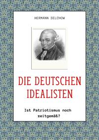 Die deutschen Idealisten