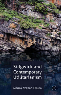 Vorderes Coverbild Sidgwick and Contemporary Utilitarianism