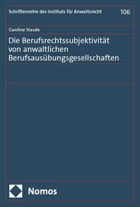 Die Berufsrechtssubjektivität von anwaltlichen Berufsausübungsgesellschaften