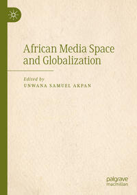 Vorderes Coverbild African Media Space and Globalization