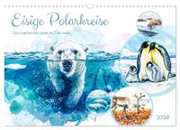 Eisige Polarkreise - Faszination der polaren Tierwelt (Wandkalender 2026 DIN A3 quer), CALVENDO Monatskalender