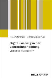Vorderes Coverbild Digitalisierung in der Lehrer:innenbildung