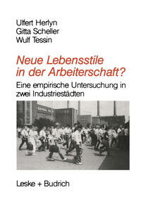 Vorderes Coverbild Neue Lebensstile in der Arbeiterschaft?