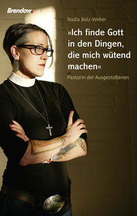 Vorderes Coverbild "Ich finde Gott in den Dingen, die mich wütend machen"