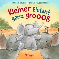Vorderes Coverbild Kleiner Elefant ganz groooß