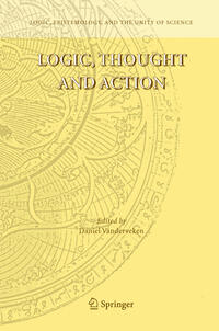 Logic, Thought and Action