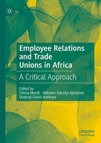 Vorderes Coverbild Employee Relations and Trade Unions in Africa