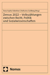 Zensus 2022 – Volkszählungen zwischen Recht, Politik und Sozialwissenschaften