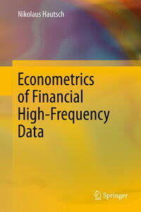 Vorderes Coverbild Econometrics of Financial High-Frequency Data