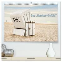 Das "Nordsee-Gefühl" (hochwertiger Premium Wandkalender 2026 DIN A2 quer), Kunstdruck in Hochglanz