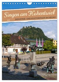 Singen am Hohentwiel (Wandkalender 2025 DIN A4 hoch), CALVENDO Monatskalender