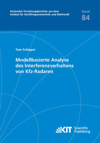 Modellbasierte Analyse des Interferenzverhaltens von Kfz-Radaren