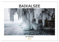 Vorderes Coverbild Baikalsee im Winter (Wandkalender 2025 DIN A2 quer), CALVENDO Monatskalender