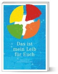Vorderes Coverbild "Das ist mein Leib für Euch" (Tl. 1)