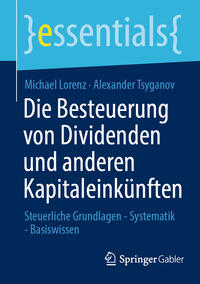Vorderes Coverbild Die Besteuerung von Dividenden und anderen Kapitaleinkünften