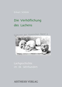 Die Verhöflichung des Lachens