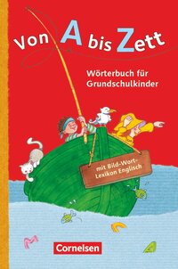 Vorderes Coverbild Von A bis Zett - Wörterbuch für Grundschulkinder - Allgemeine Ausgabe