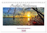 Poesieflügels Abendspaziergang (Tischkalender 2025 DIN A5 quer), CALVENDO Monatskalender