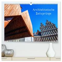 Vorderes Coverbild Architektonische Zeitsprünge (hochwertiger Premium Wandkalender 2025 DIN A2 quer), Kunstdruck in Hochglanz