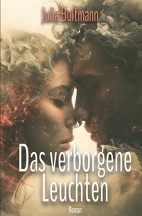 Das verborgene Leuchten