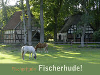 Fischerhude, Fischerhude!