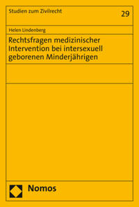 Vorderes Coverbild Rechtsfragen medizinischer Intervention bei intersexuell geborenen Minderjährigen
