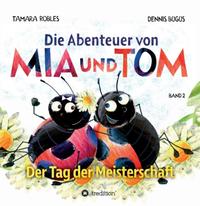 Die Abenteuer von Mia und Tom