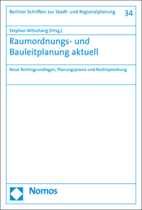 Raumordnungs- und Bauleitplanung aktuell