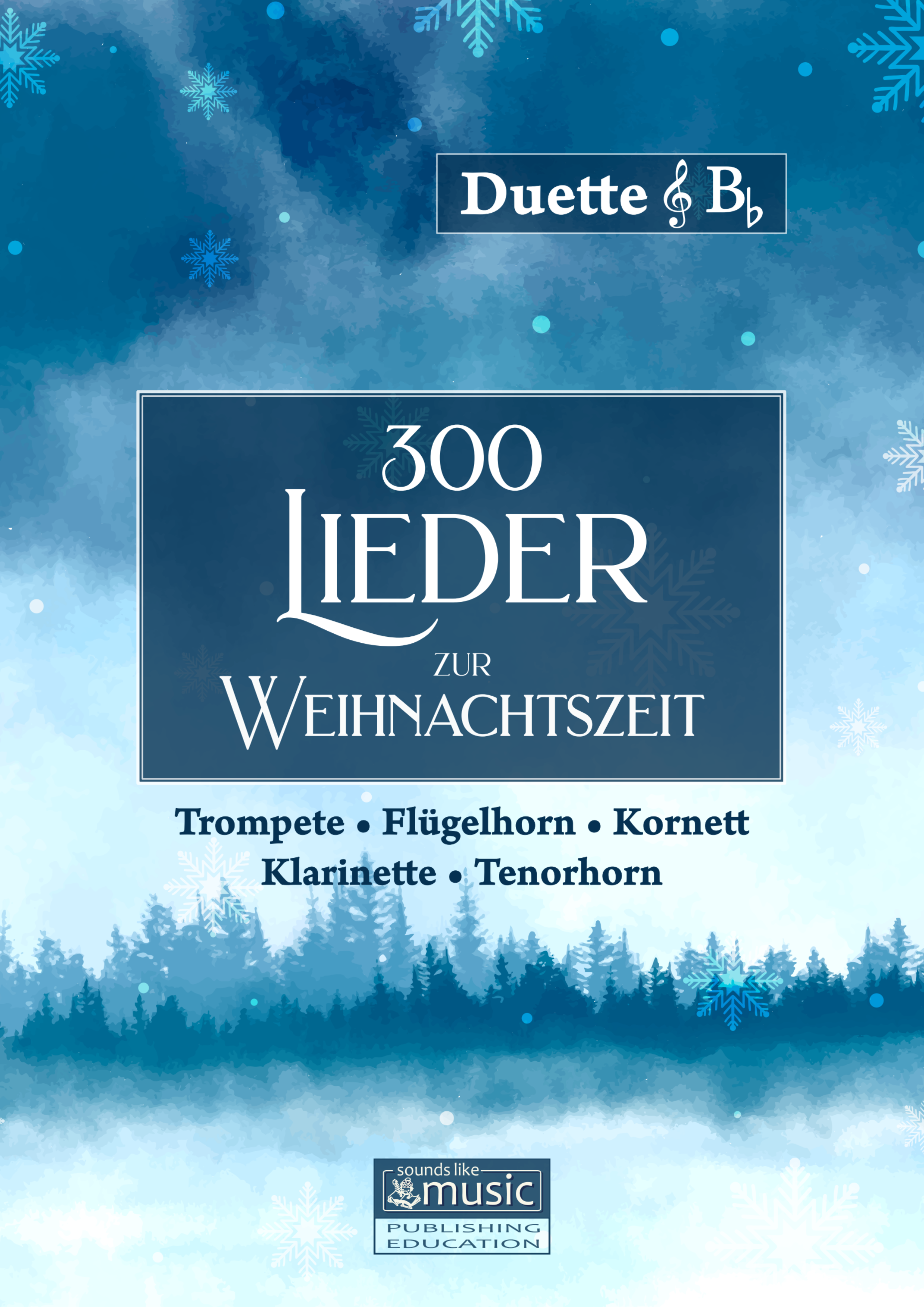 300 Lieder zur Weihnachtszeit
