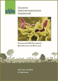 Tagung der DVG- Fachgruppe Bakteriologie und Mykologie