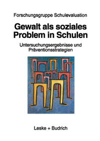 Vorderes Coverbild Gewalt als soziales Problem in Schulen