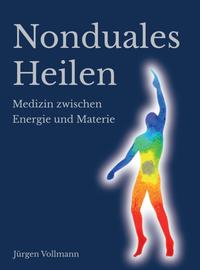 Vorderes Coverbild Nonduales Heilen