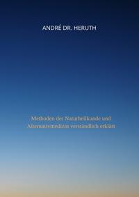 Vorderes Coverbild Methoden der Naturheilkunde und Alternativmedizin
