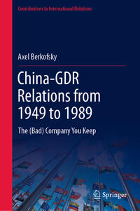 China-GDR Relations from 1949 to 1989